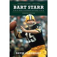Bart Starr When Leadership Mattered