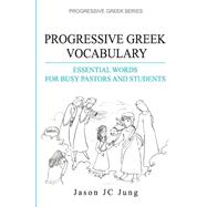 Progressive Greek Vocabulary
