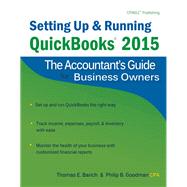 Setting Up & Running Quickbooks 2015: The Accountant's Guide for Business Owners