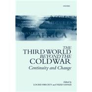 The Third World beyond the Cold War Continuity and Change