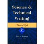 Science and Technical Writing: A Manual of Style