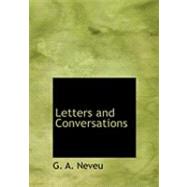 Letters and Conversations
