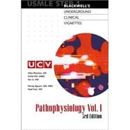 Blackwell's Underground Clinical Vignettes: Pathophysiology, Volume 1, Step 1