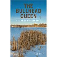 The Bullhead Queen