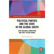 Political Parties and the State in the Global South