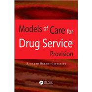 Models of Care for Drug Service Provision