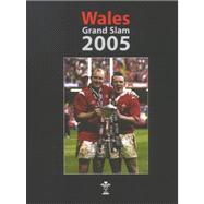 Wales Grand Slam 2005