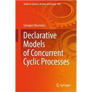 Declarative Models of Concurrent Cyclic Processes