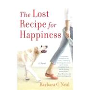 The Lost Recipe for Happiness A Novel