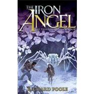 The Iron Angel; The Third Book of Lowmoor