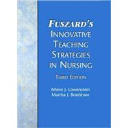 Fuszard's Innovative Teaching Strategies in Nursing