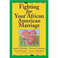 Fighting for Your African American Marriage