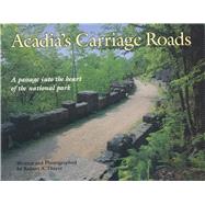 Acadia's Carriage Roads,9780892725519
