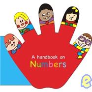 A Handbook on Numbers