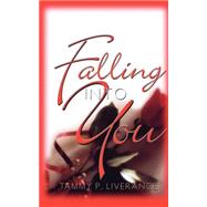 Falling Into You