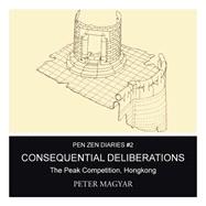 Consequential Deliberations