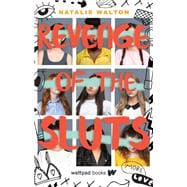 Revenge of the Sluts