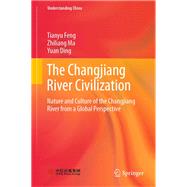 The Changjiang River Civilization