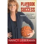 Playbook for Success A Hall of Famer's Business Tactics for Teamwork and Leadership