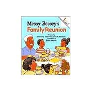 Messy Bessey's Family Reunion (A Rookie Reader)