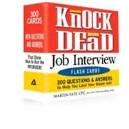 Knock 'em Dead Job Interview Flash Cards