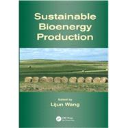 Sustainable Bioenergy Production