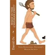 What Is the Caveman Diet?