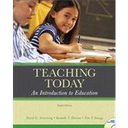 Teaching Today : An Introduction to Education