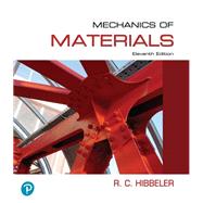 Mechanics of Materials [RENTAL EDITION]