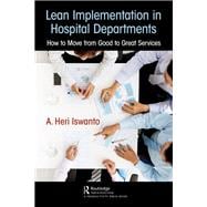 Lean Implementation in Hospital Departments