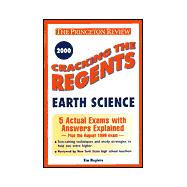Cracking the Regents Earth Science, 2000 Edition