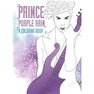 Prince: Purple Rain: A Coloring Book