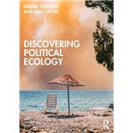 Discovering Political Ecology
