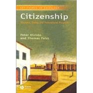 Citizenship Discourse, Theory, and Transnational Prospects