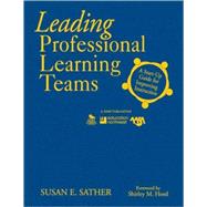 Leading Professional Learning Teams : A Start-up Guide for Improving Instruction