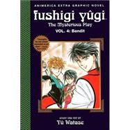 Fushigi Yugi, Volume 4; Bandit