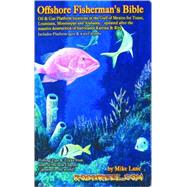 Offshore Fisherman's Bible