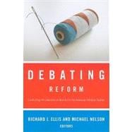 Debating Reform