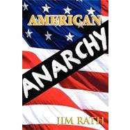 American Anarchy