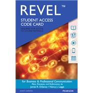 REVEL for Business and Professional Communication Plans, Processes, and Performance -- Access Card
