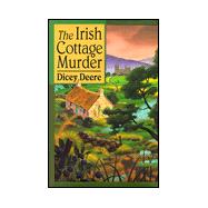 The Irish Cottage Murder A Torrey Tunet Mystery