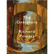 The Overstory A Novel