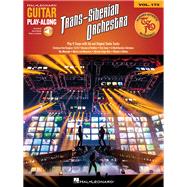 Trans-Siberian Orchestra Guitar Play-Along Volume 173 Includes Authentic TSO Original Studio Tracks to Play Along With!