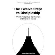 The Twelve Steps to Discipleship
