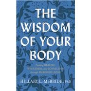 The Wisdom of Your Body