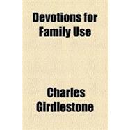 Devotions for Family Use