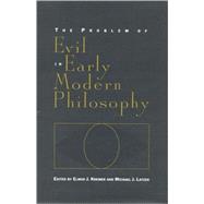 The Problem of Evil in Early Modern Philosophy