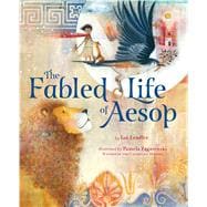 The Fabled Life of Aesop