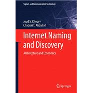 Internet Naming and Discovery