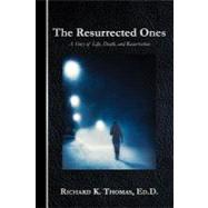 The Resurrected Ones